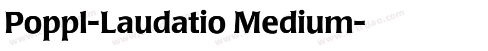 Poppl-Laudatio Medium字体转换